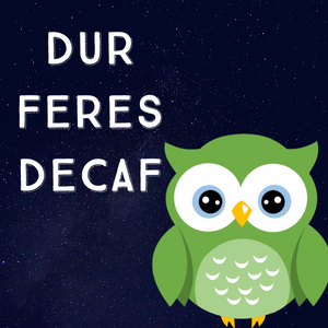 Dur Feres Decaffeinated